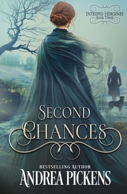 Second Chances by Pickens, Andrea