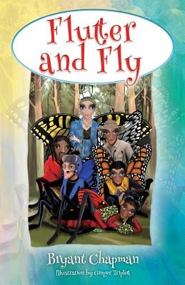 Flutter and Fly by Chapman, Bryant
