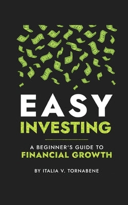 Easy investing by Tornabene, Italia