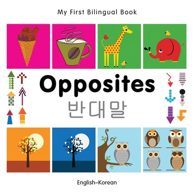 Opposites by Milet Publishing