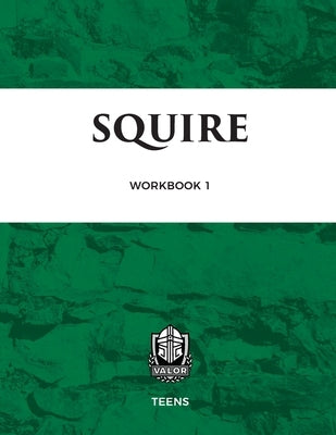 Valor Workbook One - Squire by Budinger, Keith
