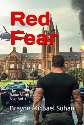 Red Fear by Suhan, Braydn Michael