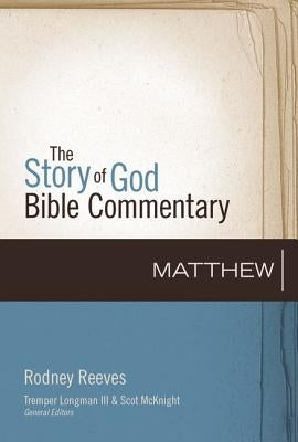 Matthew: 1 by Reeves, Rodney