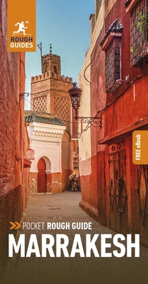 Pocket Rough Guide Marrakesh (Travel Guide with Free Ebook) by Guides, Rough