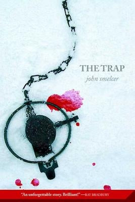 Trap by Smelcer, John