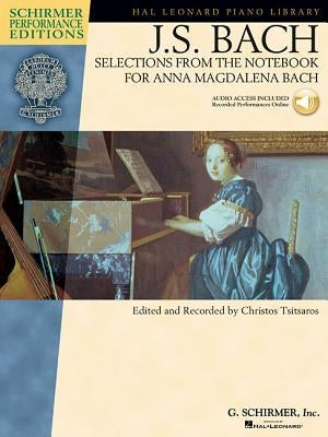Selections from the Notebook for Anna Magdalena Bach Book/Online Audio [With CD] by Bach, Johann Sebastian