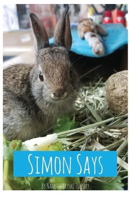 Simon Says by Kryske Towsley, Nanette