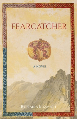 Fearcatcher by Kuzmich, Naira