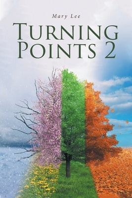 Turning Points 2 by Lee, Mary