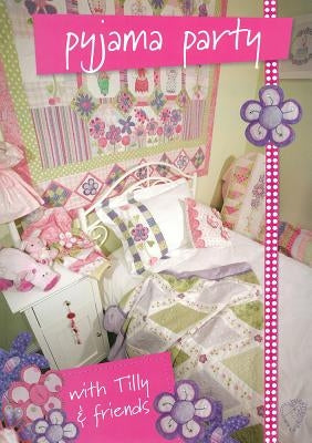 Pyjama Party with Tilly & Friends by Stubbings Helen Barren Richard McConachy
