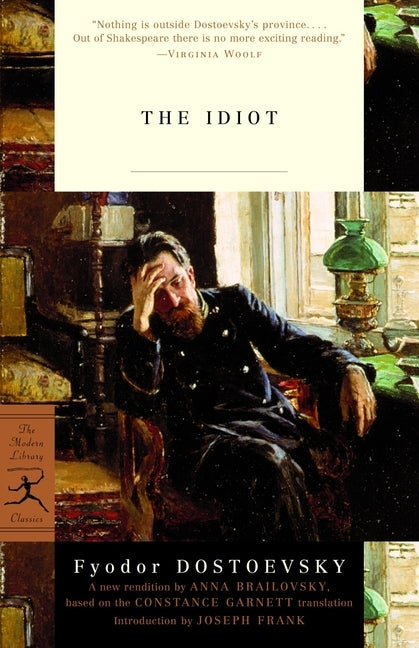 The Idiot by Dostoyevsky, Fyodor