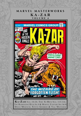 Marvel Masterworks: Ka-Zar Vol. 4 by Moench, Doug