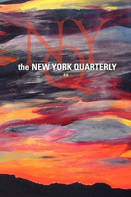 The New York Quarterly, Number 66 by Hammond, Raymond P.