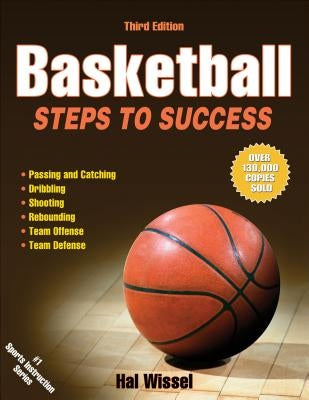 Basketball: Steps to Success by Wissel, Hal