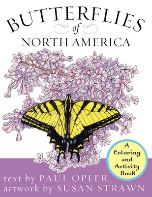 Butterflies of North America: An Activity and Coloring Book by Opler, Paul