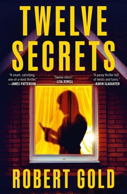 Twelve Secrets by Gold, Robert