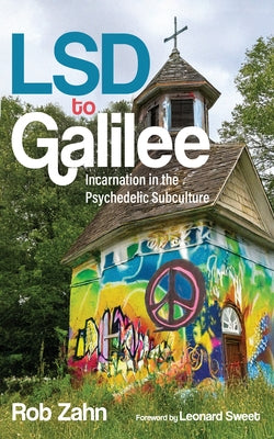 LSD to Galilee by Zahn, Rob