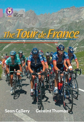 The Tour de France: Band 18/Pearl by Callery, Sean