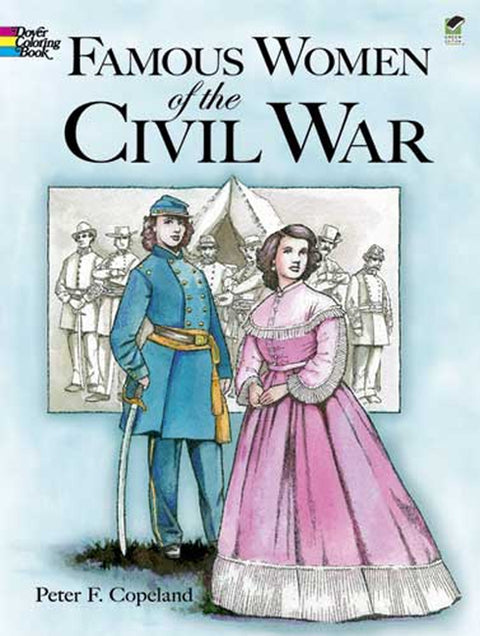 Famous Women of the Civil War Coloring Book by Copeland, Peter F.