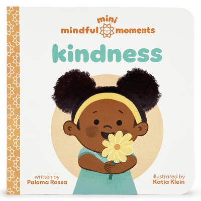 Mini Mindful Moments: Kindness by Cottage Door Press