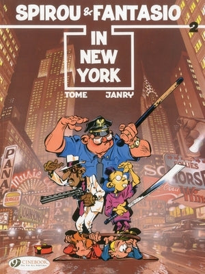Spirou and Fantasio in New York by Tome
