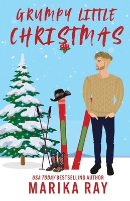 Grumpy Little Christmas by Ray, Marika
