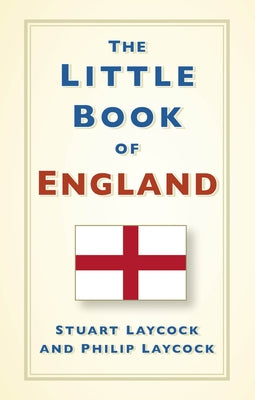The Little Book of England by Laycock, Stuart
