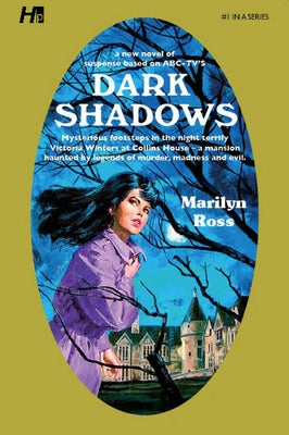 Dark Shadows: The Complete Paperback Library Reprint Book 1 by Ross, Marilyn