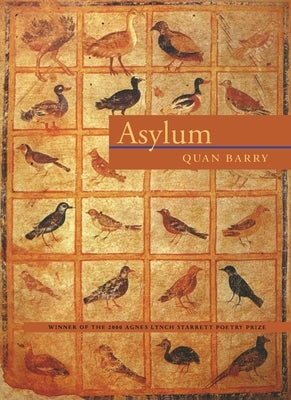 Asylum by Barry, Quan