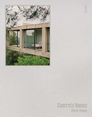 Concrete Homes by Peulen, Pieter