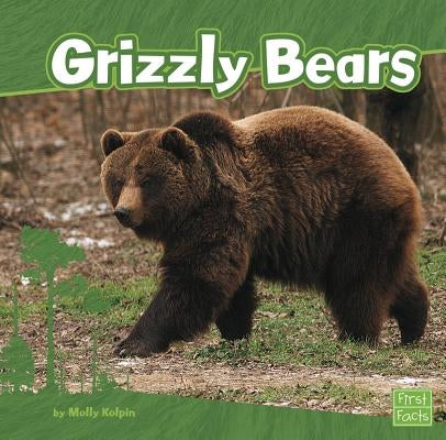 Grizzly Bears by Kolpin, Molly