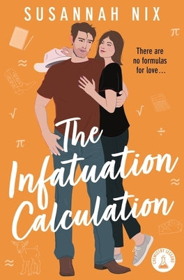 The Infatuation Calculation by Nix, Susannah
