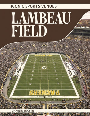 Lambeau Field by Beattie, Charlie