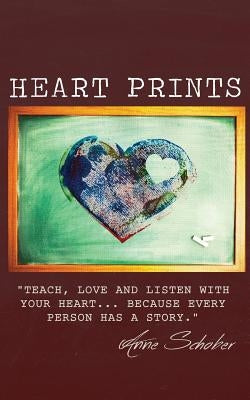 Heart Prints by Schober, Anne