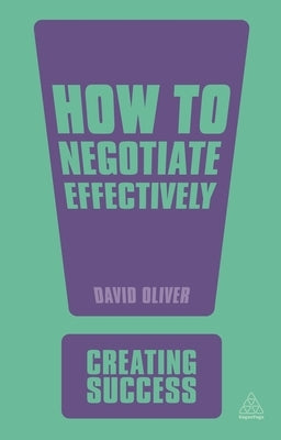 How to Negotiate Effectively by Kasozi, Anthony