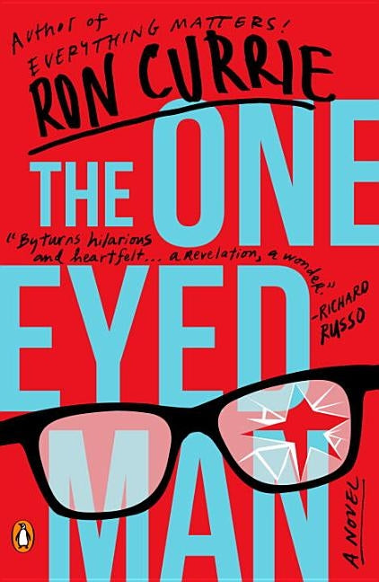 The One-Eyed Man by Currie, Ron