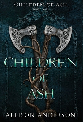 Children of Ash by Anderson, Allison