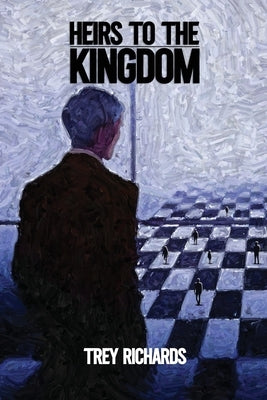 Heirs to the Kingdom by Richards, Trey