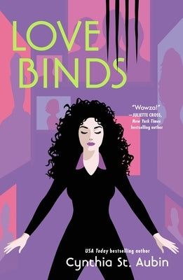 Love Binds by St Aubin, Cynthia