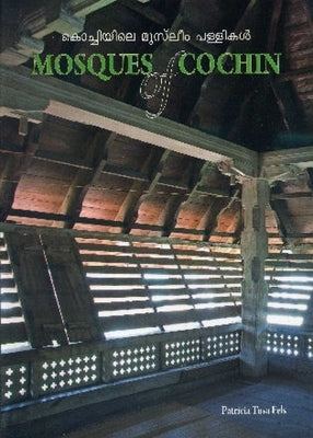 Mosques of Cochin by Fels, Patricia Tusa