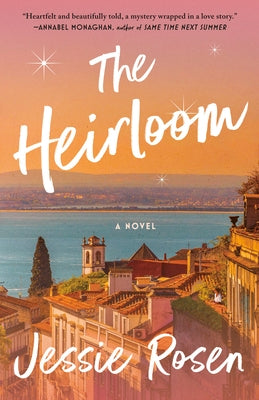The Heirloom by Rosen, Jessie