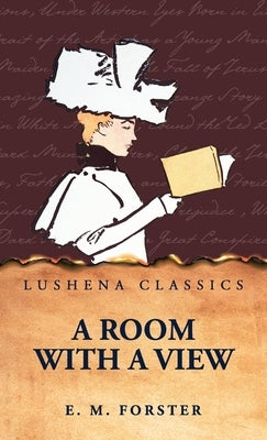 A Room With a View by E M Forster