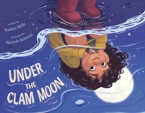 Under the Clam Moon by Wells, Kaitlyn