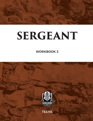 Valor Workbook Three - Sergeant by Budinger, Keith