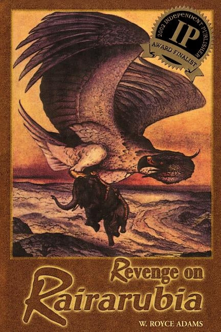 Revenge on Rairarubia by Adams, W. Royce