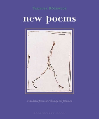 New Poems by Rozewicz, Tadeusz