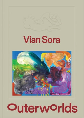 Vian Sora: Outerworlds by Sora, Vian