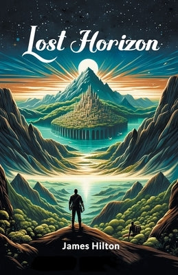 Lost Horizon by Hilton, James
