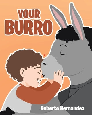 Your Burro by Hernandez, Roberto