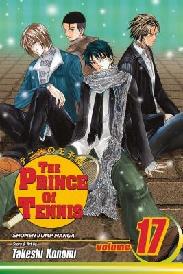 The Prince of Tennis, Vol. 17 by Konomi, Takeshi